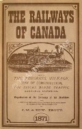 Book cover of The Railways of Canada for 1870 - 1  by TROUT, J.M. & EDW 